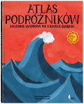 Atlas podróżników. Historie wypraw na krańce świata - Minhos Martins Isabel, Carvalho Berbardo