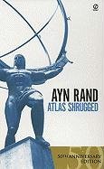 Atlas Shrugged - Rand Ayn