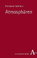 Atmosphären - Schmitz Hermann