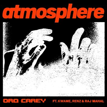 Atmosphere - Dro Carey