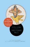 Atom and Archetype Pauli Wolfgang, Jung Carl Gustav