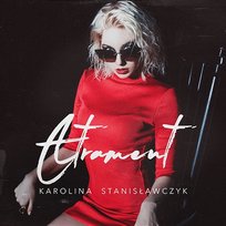 Atrament Karolina Stanisławczyk feat. Don Juan Wielki