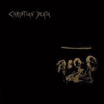 Atrocities Christian Death