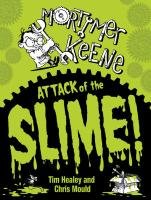 Attack of the Slime - Healey Tim