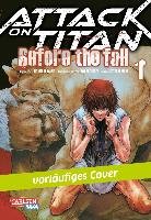Attack on Titan - Before the Fall 1 - Isayama Hajime, Suzukaze Ryo