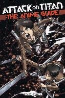 Attack On Titan: The Anime Guide - Isayama Hajime