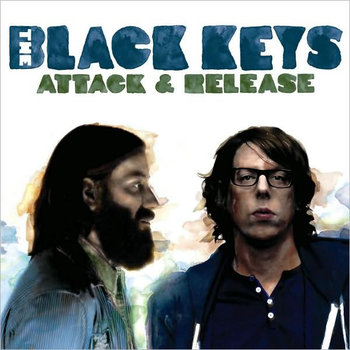 Attack & Release - The Black Keys