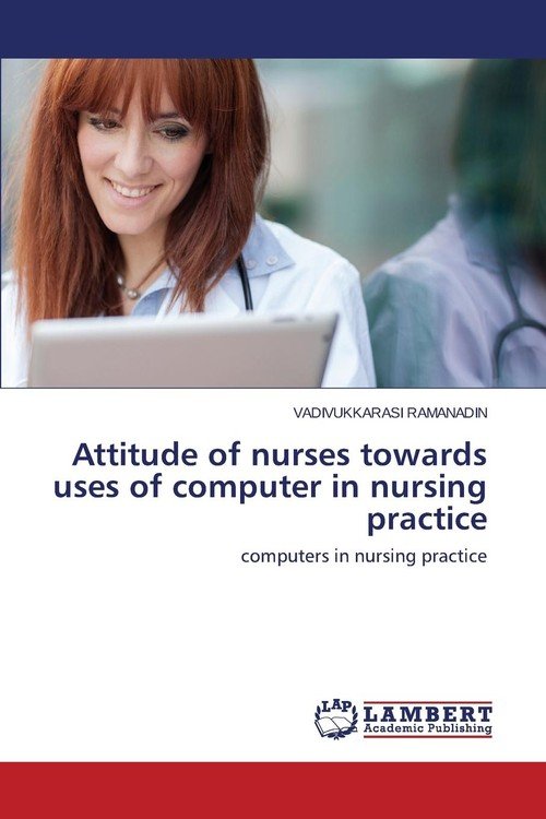 attitude-of-nurses-towards-uses-of-computer-in-nursing-practice