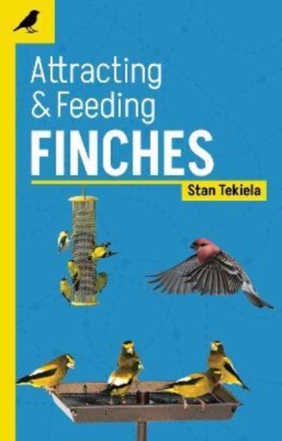 Attracting & Feeding Finches - Stan Tekiela | Książka W Empik