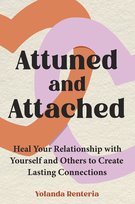 Attuned and Attached Renteria Yolanda