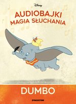 Audiobajki Magia Słuchania. Dumbo Nr 5 De Agostini Publishing S.p.A.