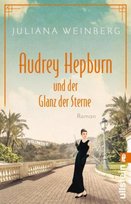 Audrey Hepburn und der Glanz der Sterne Ullstein TB