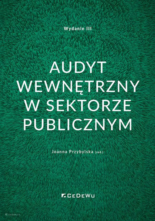 Audyt Wewnętrzny W Sektorze Publicznym - Opracowanie Zbiorowe | Książka ...