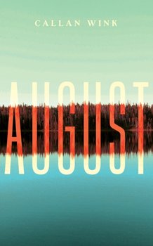 August - Wink Callan
