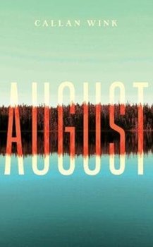 August - Wink, Callan Wink