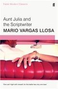 Aunt Julia and the Scriptwriter - Llosa Mario Vargas