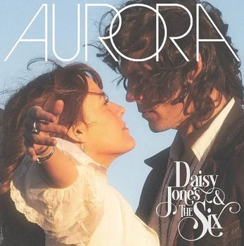 Aurora, płyta winylowa - Daisy Jones & The Six