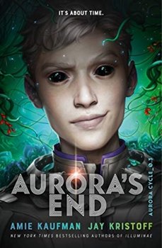 Auroras End: The Aurora Cycle - Kaufman Amie, Kristoff Jay