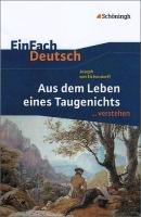 Aus dem Leben eines Taugenichts. EinFach Deutsch ... verstehen - Eichendorff Joseph, Berger Norbert