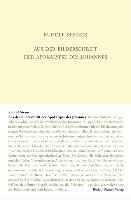 Aus der Bilderschrift der Apokalypse des Johannes - Steiner Rudolf