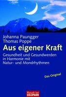 Aus eigener Kraft - Paungger Johanna, Poppe Thomas