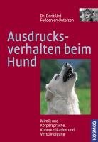 Ausdrucksverhalten beim Hund - Feddersen-Petersen Dorit