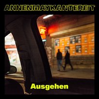 Ausgehen Annenmaykantereit