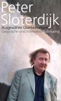 Ausgewählte Übertreibungen - Sloterdijk Peter