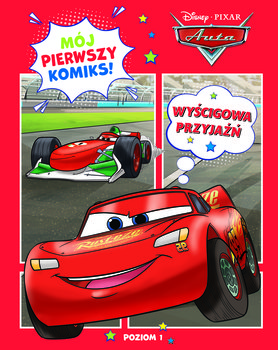 Auta. Wyścigowa przyjaźń. Poziom 1. Mój pierwszy komiks - Francesca Frigo, Davide Costa