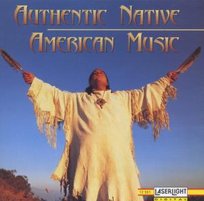 AUTHENTIC NATIVE AMERICAN MUSI Various Artists