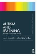 Autism and Learning (Classic Edition) - Powell Stuart