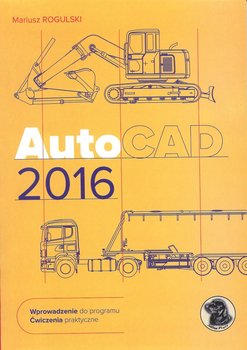 AutoCAD 2016 - Rogulski Mariusz