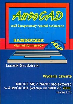 Autocad Czyli Komputerowy Rysunek Techniczny Grudziński