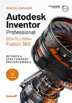 Autodesk Inventor Professional 2024 PL / 2024+ / Fusion 360 Jaskulski Andrzej