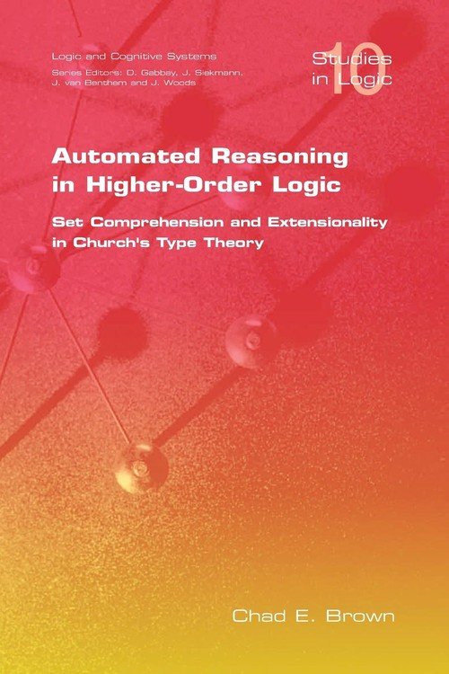 Automated Reasoning In Higher-Order Logic - Brown C. E. | Książka W Empik