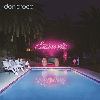 Automatic - Don Broco