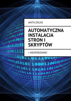 Automatyczna instalacja stron i skryptów - Zielke Anita