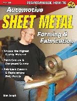 Automotive Sheet Metal Forming & Fabrication Joseph Matt