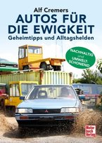 Autos für die Ewigkeit Motorbuch Verlag