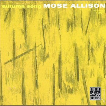 Autumn Song - Mose Allison