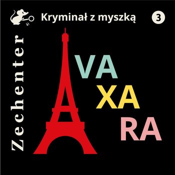 Witold Zechenter - Avaxara (2022)