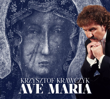 Ave Maria - Krawczyk Krzysztof