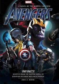 Avengers: Infinity - Moore James A.