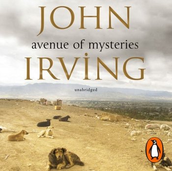 Avenue of Mysteries - Irving John