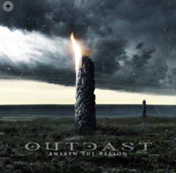 Awaken the Reason - Outcast