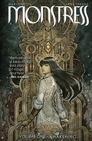 Awakening. Monstress. Volume 1 Takeda Sana, Liu Marjorie