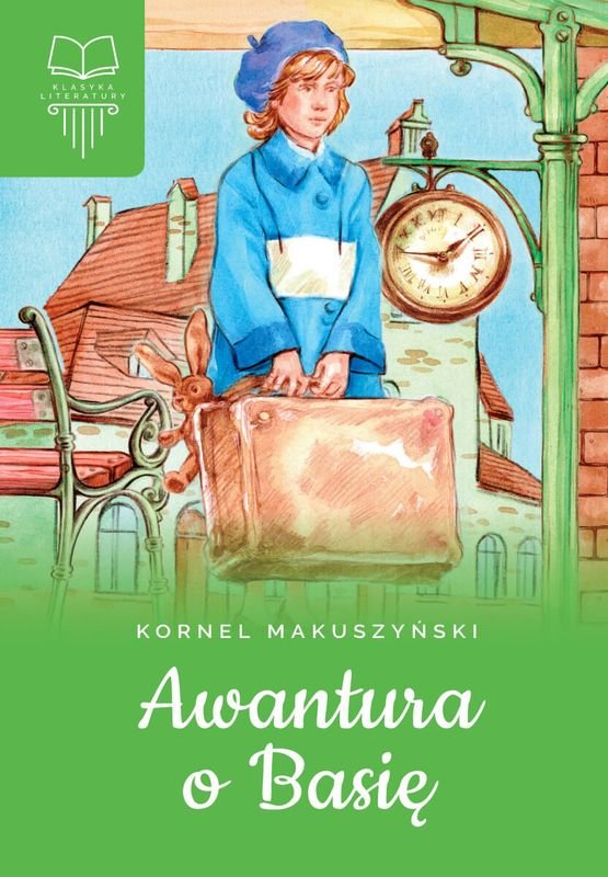 Awantura o Basię - Kornel Makuszyński | Książka w Empik