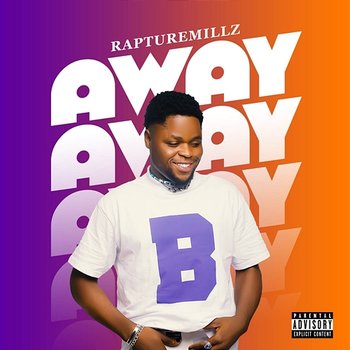 Away - Rapturemillz
