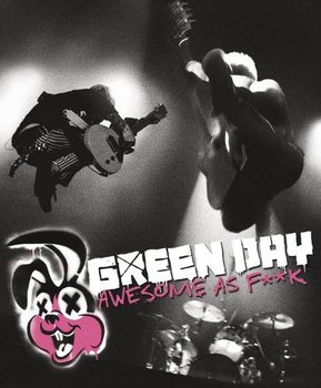 Awesome As Fuck - Green Day