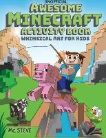 Awesome Minecraft Activity Book - Steve Mc